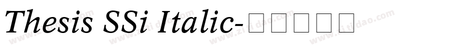 Thesis SSi Italic字体转换